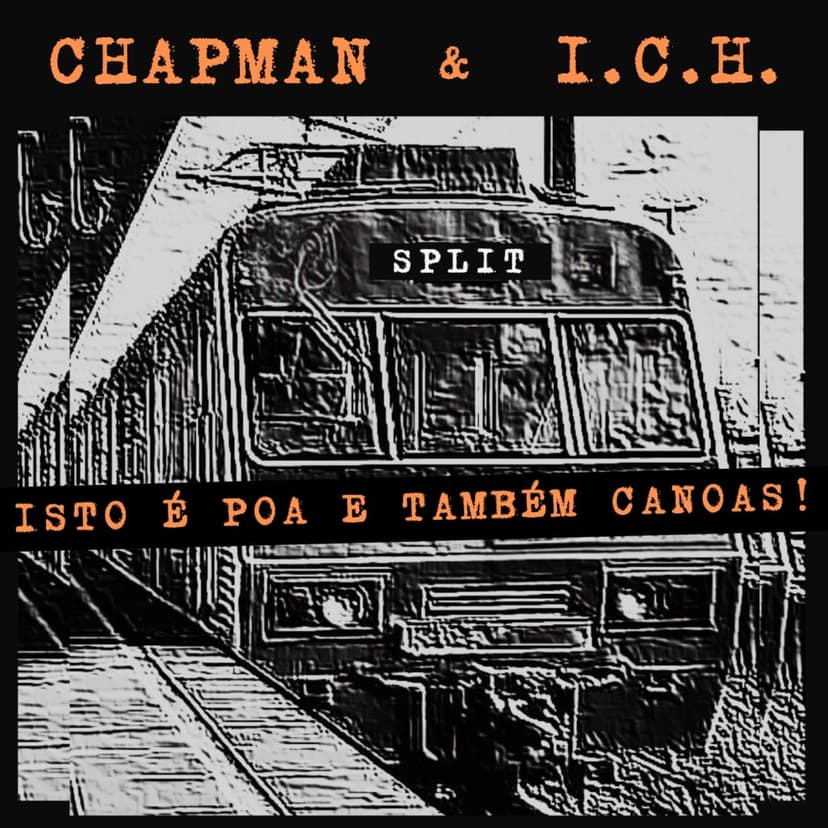 Chapman e I.C.H lançam split nesta sexta-feira (16)