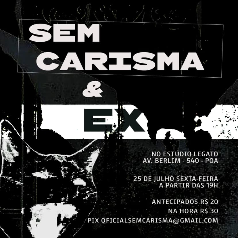 Ex e Sem Carisma lançam singles nesta sexta-feira (25), no Legato